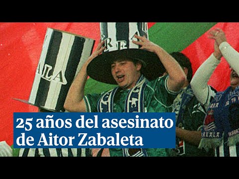 Aitor Zabaleta, 25 años del asesinato que cambió la lucha contra los ultras