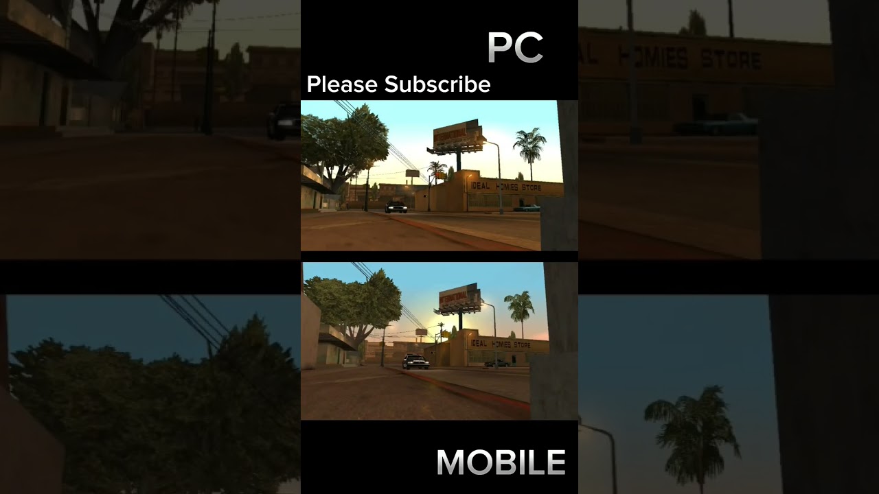Gta SA graphics comparison pc vs mobile part 3.