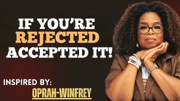 "Turn Every Rejection Into Your Biggest Comeback | Oprah Winfrey Motivation