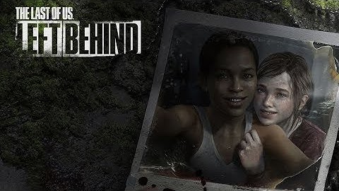 The Last Of Us Remastered Playthrough Part 8 Left Behind DLC (PS4 PRO) Interactive Livestream