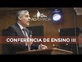 Conferência de Ensino 2018 - Dia 3 | Pr. Miguel Cartaxo