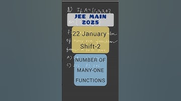 Number of Many-One Functions|22 January 2025 shift-2 #jeemain2025 #jeemaths