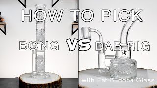 What is the difference between a bong and a dab rig?