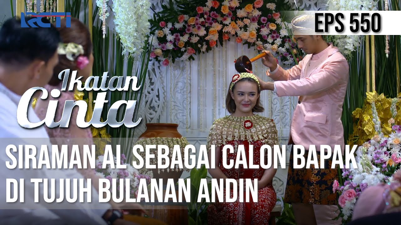 CANTIK BANGET😍😍 PROSES SIRAMAN TUJUH BULANAN ANDIN🥰 | IKATAN CINTA