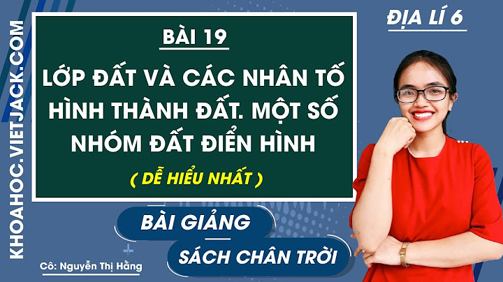 Đất là gì địa lý 6 năm 2024