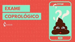 Exame coprológico