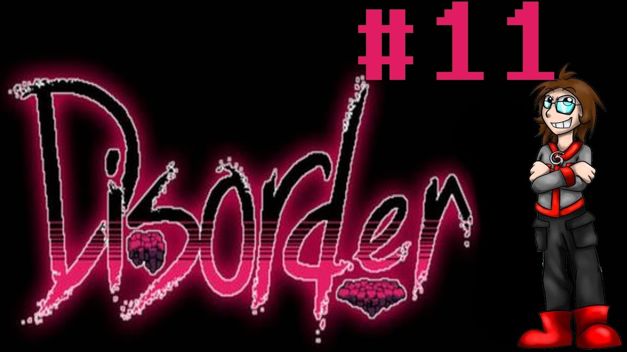 Let's Play Disorder (PC) Part 11 - World 4