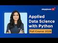 Applied Data Science With Python Full Course 2026 [Free] | Python For Data Science | Simplilearn
