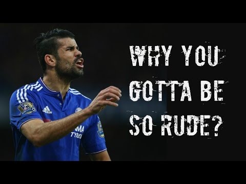 Why You Gotta Be So Rude, Diego?