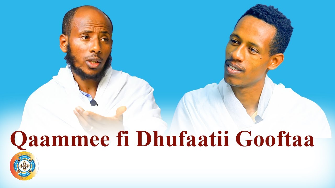 Qaammee fi Du'aa Ka'umsa || Luba Fayyeeraa Fiixumaa