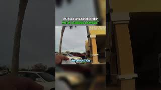 Publix Awarded Her With A 300,000 Lawsuit