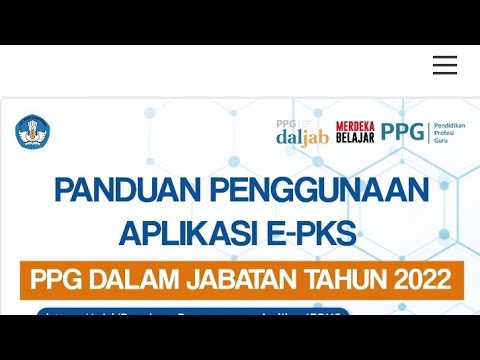 Panduan Aplikasi E-PKS Bagi PPG Daljab 2022