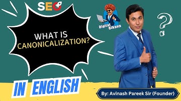 What is Canonicalization in SEO?