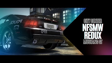 4K | City Center | Mustang GT | NFSMW Redux