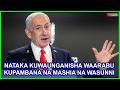 NETANYAHU KUKABILIANA NA WASUNNI NA WASHIA WENYE MISIMAMO MIKALI ATANGAZA KUUNDA MUUNGANO WA WAARABU