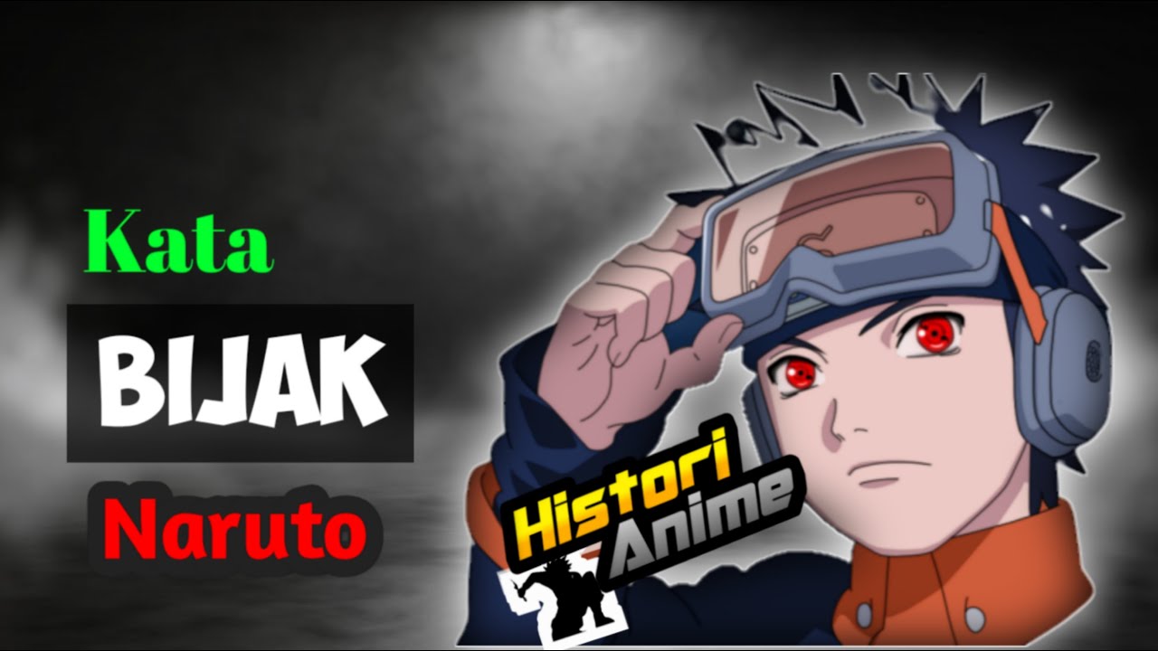  Kata  BIJAK  Naruto YouTube