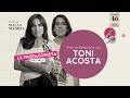 Descubriendo a Toni Acosta