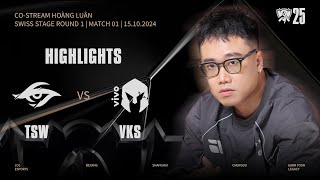 HIGHLIGHTS | TSW vs VKS | WORLDS 2025 | Swiss Stage | Hoàng Luân Co-stream