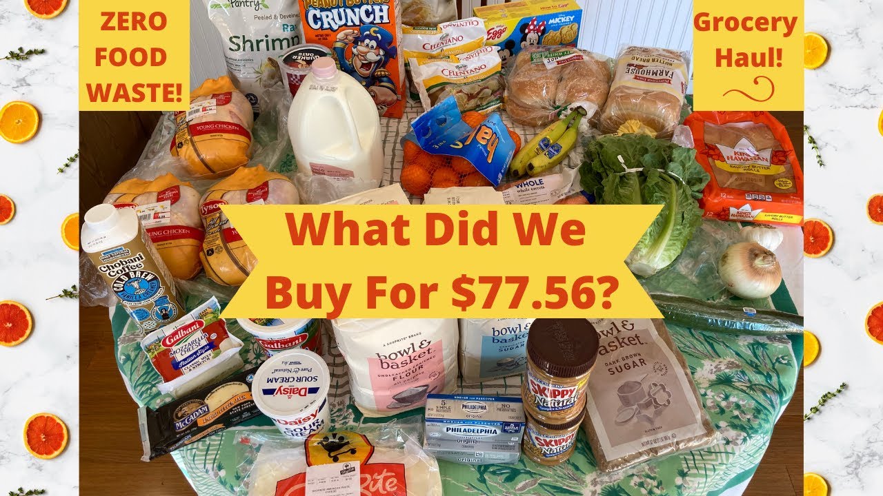 Grocery Haul $77.56! Frugal Living! Zero Food Waste Recipes and Tips ...
