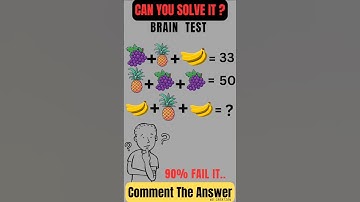 🍌+🍍+🍌=? Can You Solve It? Brain Test | Check Your Mind Power | #WSCraftGallery | #IQTest |  #Shorts