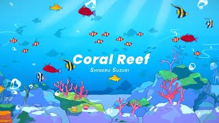 Shigeru Suzuki ''Coral Reef'' OFFICIAL Image Clip - YouTube