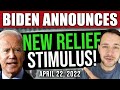 (BIDEN ANNOUNCES NEW STIMULUS!) STIMULUS CHECK UPDATE, BREAKING NEWS & BUILD BACK BETTER 04/22/2022
