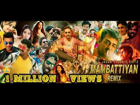 Mambattiyan Song Remix | Tamil Actors | Tamil Actress | Mix | Malaiyuru Song