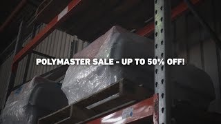 POLYMASTER SALE - UP TO 50% OFF