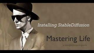 Mastering Life: StableDiffusion Pt 2: Installing SD