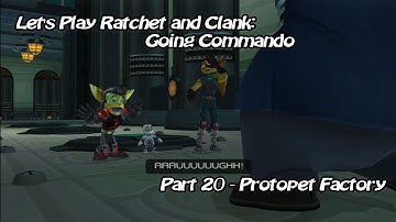 Ratchet and Clank: Going Commando #20 - Protopet Factory (Uncut)