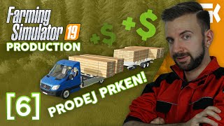 PRODEJ PRKEN! | Farming Simulator 19 Production #06