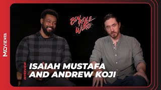 Boy Kills World Stars Isaiah Mustafa & Andrew Koji on Their Funny Rebellion | Interview