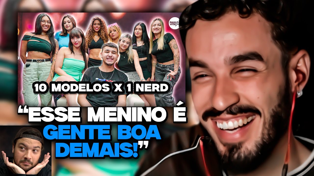 1 NERD VS 10 MODELOS - PAULO VITA SHOW | REACT DO STAG ft. Ludgero