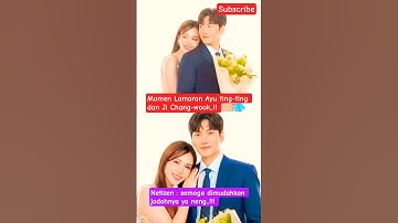 Ayu ting-ting Lamaran Dengan Ji Chang-wook inilah potretnya‼️🥰#ayutingting #jichangwook #shorts