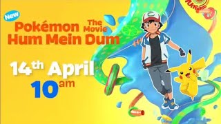 Pokemon the movie 21th:Hum mein hai dum release date reveal.#video#anime#pokemon#ashketchum#pikachu