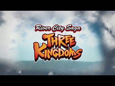 River City Saga Three Kingdoms announcement Trailer