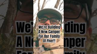 Epic Road Trip Revisited &amp; New Camper Build Begun!