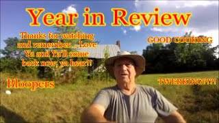 Twerking Monkeys Year in Review W/Bloopers #Countrycooking #GoodEating