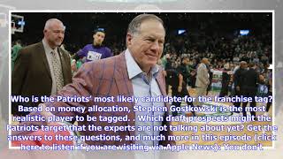 Pats Blitz Podcast #14: Previewing the Patriots’ free agency and draft