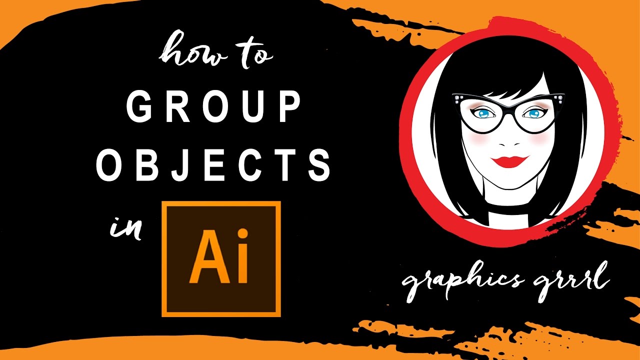 How To Group And Ungroup Objects In Illustrator