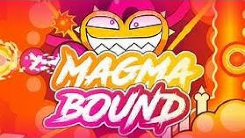 Magma Bound 100% (insane demon) by ScorchVx (all coins) | Geometry Dash