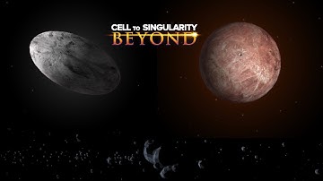 Haumea Makemake & The Kuiper Belt! Cell to Singularity Beyond #9