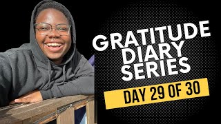 Disabled &amp; Thriving: What else is possible? | Gratitude Diary Series: Day 29 of 30