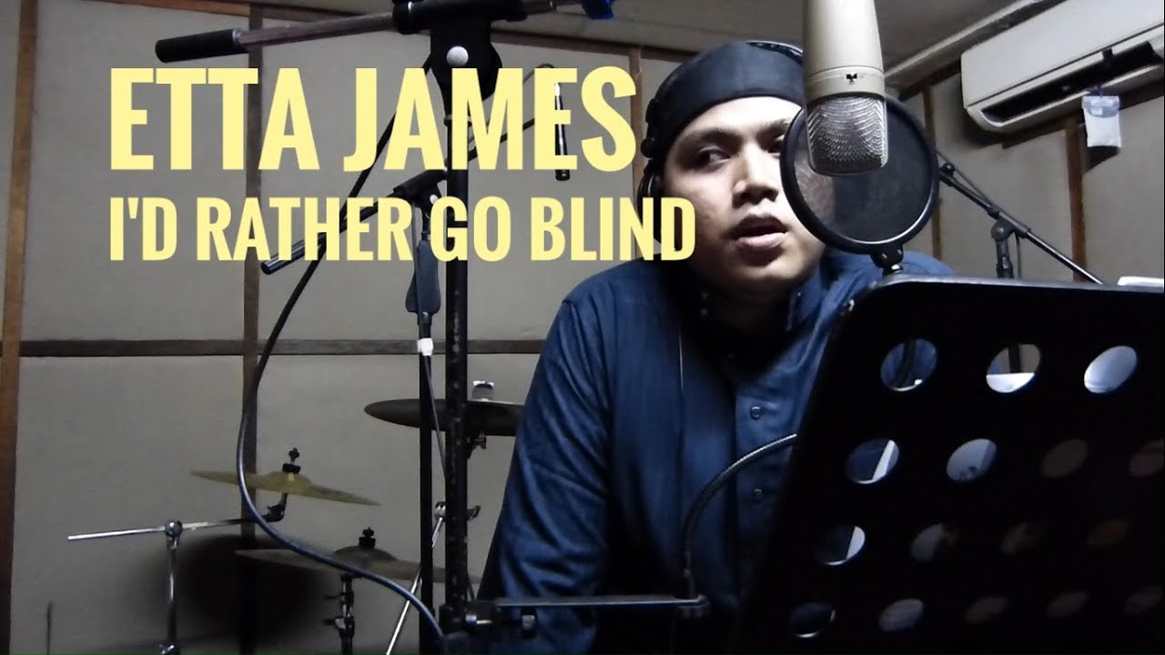 Etta James I'd Rather Go Blind
