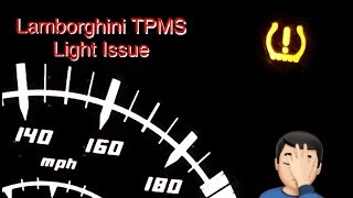 Lamborghini TPMS Light Issue