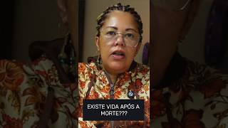 Vida após a morte...existe?