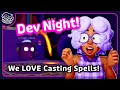 Dev Strem! Casting Spells