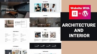 Learn How to Create an Architect/Interior Design Site with WordPress & Elementor in 2023