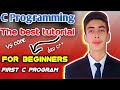 What is Programming? + Installing VS Code &amp; Writing Your First C Program | Full Tutorial