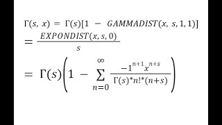 UPPER Incomplete Gamma Function Cumulative GAMMADIST EXPONDIST Taylor Maclaurin SERIESSUM LINEST